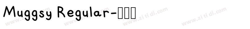 Muggsy Regular字体转换